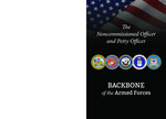 The Noncommissioned Officer and Petty Officer: Backbone of the Armed Forces