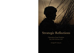 Strategic Reflections: Operation Iraqi Freedom, July 2014 - February 2007