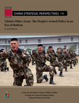 China's Other Army: The People's Armed Police in an Era of Reform by Joel Wuthnow