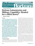 Defense Laboratories and Military Capability: Headed for a BRACdown? by Michael L. Marshall