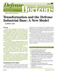 Transformation and the Defense Industrial Base: A New Model by Robbin F. Laird