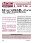 Relevancy and Risk: The U.S. Army and FutureCombat Systems