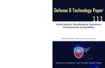 United Nations Peacekeeping Operations: Environmental Sustainability by Philip Stockdale, Rebekah Kirkwood, Julie Sapp, and Jonathan Daniel