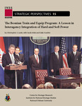 The Bosnian Train and Equip Program: A Lesson in Interagency Integration of Hard and Soft Power by Christopher J. Lamb, Sarah Arkin, and Sally Scudder