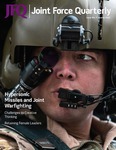 Joint Force Quarterly 104 (1st Quarter, January 2022) by National Defense University Press