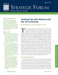 National Security Reform and the 2016 Election by Christopher J. Lamb and Joseph Bond