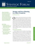 Strategy and Force Planning in a Time of Austerity by Michael J. Meese