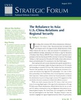 The Rebalance to Asia: U.S.-China Relations and Regional Security by Phillip C. Saunders