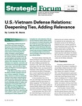 U.S.-Vietnam Defense Relations: Deepening Ties, Adding Relevance by Lewis M. Stern