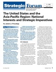 The United States and the Asia-Pacific Region: National Interests and Strategic Imperatives by James J. Przystup