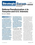 Defense Transformation à la française and U.S. Interests by Leo G. Michel