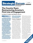 The Country Team: Restructuring America’s First Line of Engagement by Robert B. Oakley and Michael Casey