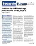 Central Asian Leadership Succession: When, Not If by Eugene B. Rumer