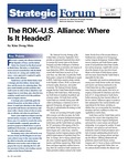 The ROK–U.S. Alliance: Where Is It Headed? by Kim Dong Shin