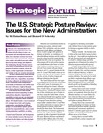 The U.S. Strategic Posture Review: Issues for the New Administration by M. Elaine Bunn and Richard D. Sokolsky