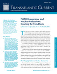 NATO Reassurance and Nuclear Reductions: Creating the Conditions by Hans Binnendijk and Catherine McArdle Kelleher