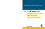 At the Crossroads: Counterproliferation and National Security Strategy by Center for Counterproliferation Research