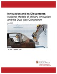 Innovation and Its Discontents: National Models of Military Innovation and the Dual-Use Conundrum